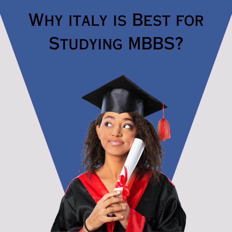 Why ITALY is Best for studying MBBS? — Copy